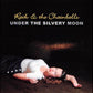 CD - Raik & The Chainballs - Under The Silvery Moon