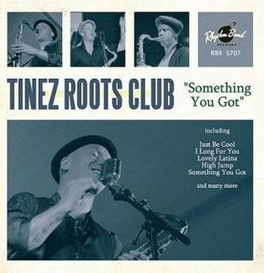 CD - Tinez Roots Club - Something You Got