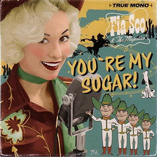 CD - Fia Sco & The Majestics - You're My Sugar!