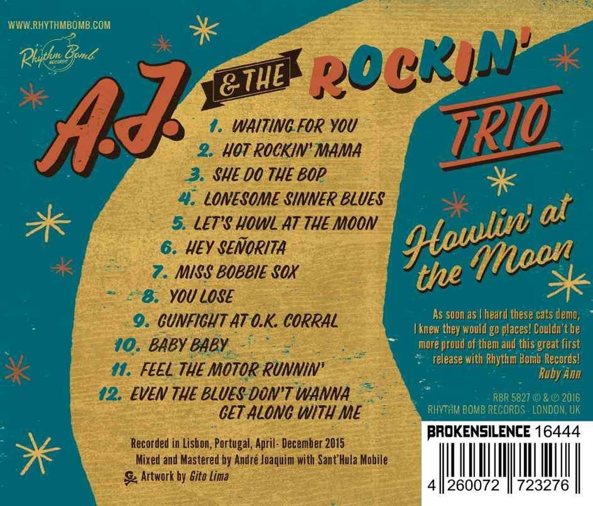 CD - AJ & The Rockin' Trio - Howlin‘ At The Moon