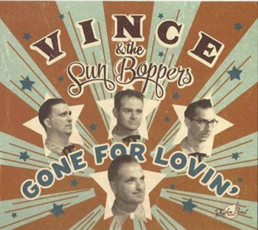 CD - Vince and the Sunboppers - Gone For Lovin