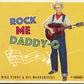 CD - Mike Penny & his Moonshiners - Rock Me Daddy-O