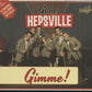 CD - Gone Hepsville - Gimme!