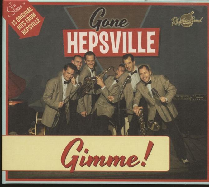 CD - Gone Hepsville - Gimme!