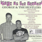 CD - George & The Hustlers - Turn Up The Volume