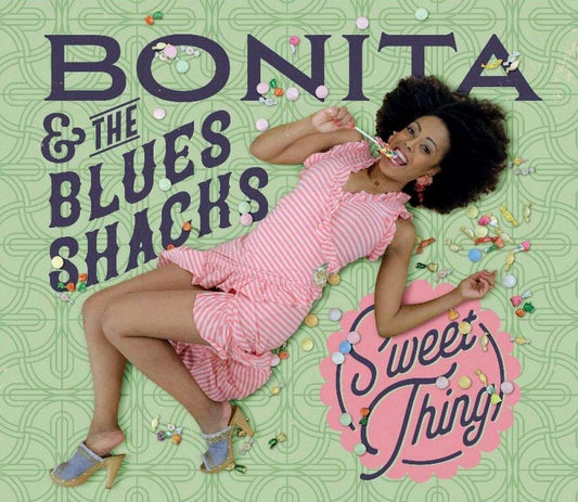 CD - Bonita & the Blues Shacks - Sweet Thing