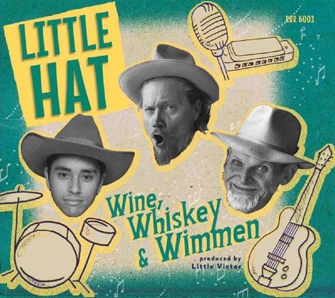 CD - Little Hat - Wine, Whiskey & Wimmen
