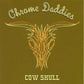 CD - Chrome Daddies - Cow Skull