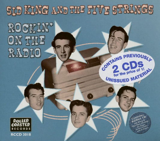 CD-2 - Sid King & The Five Strings - Rockin' On The Radio (2 Cds For The Price Of One!)