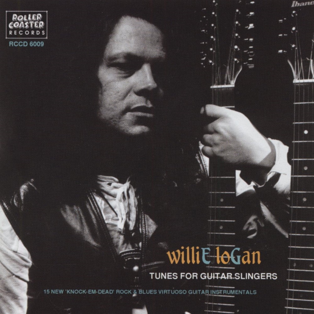 CD - Willie Logan - Tunes For Guitar Slingers