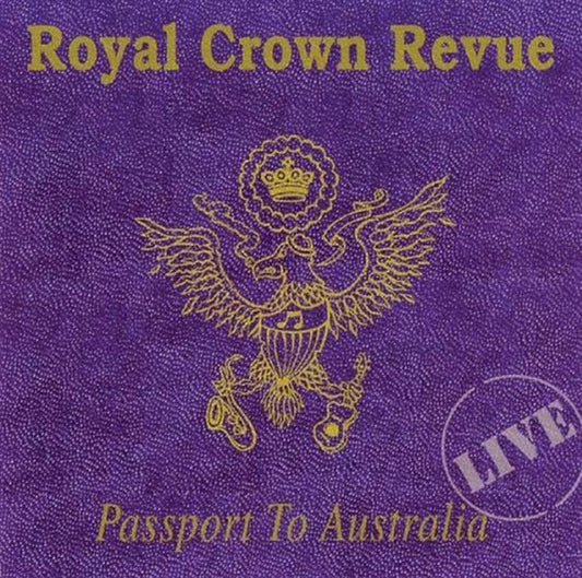 CD - Royal Crown Revue - Passport To Australia