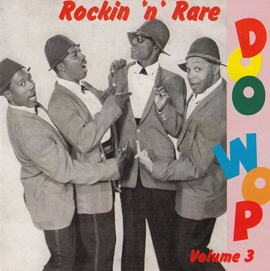 CD - VA - Rockin'n'Rare Doo Wop Vol. 3