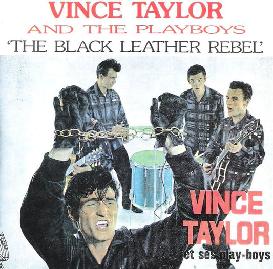 CD - Vince Taylor And The Playboys - The Black Leather Rebel