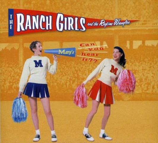 CD - Ranch Girls & The Ragtime Wranglers - Can You Hear It?