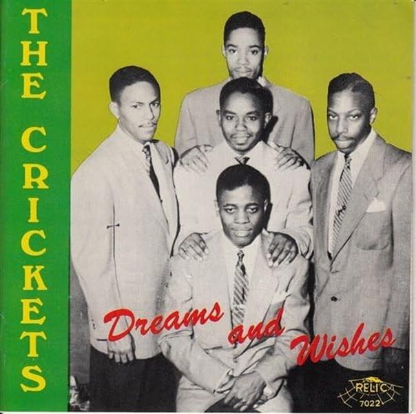 CD - Crickets - Dreams And Wishes