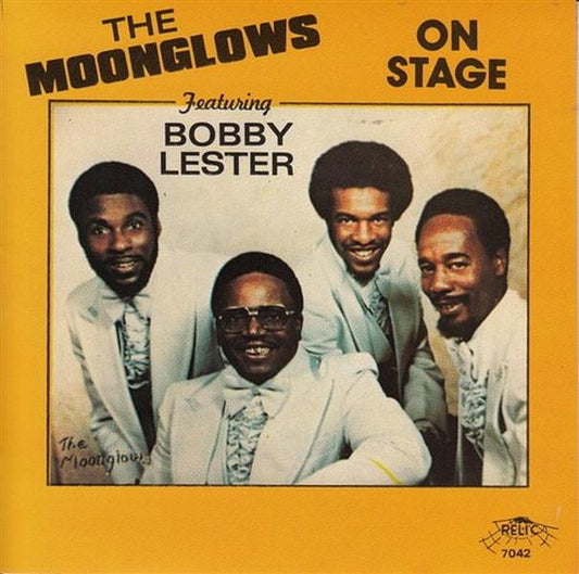 CD - Moonglows - On Stage Featuring Bobby Lester