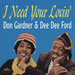 CD - Don Gardner & Dee Dee Ford - I Need Your Lovin'