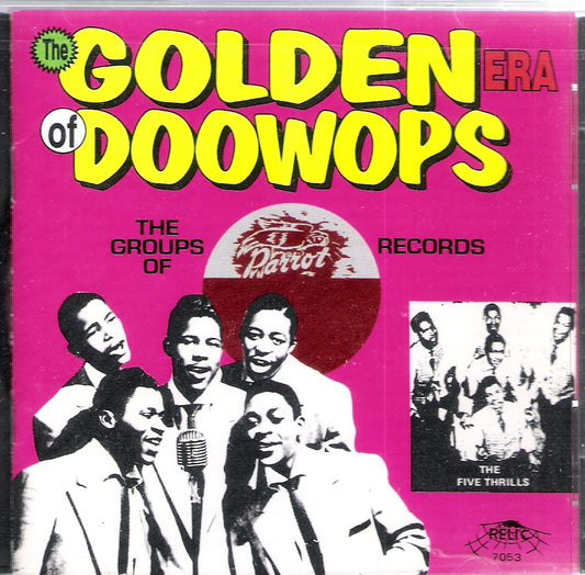 CD - VA - Golden Era Of Doo Wops - Parrot Rec.