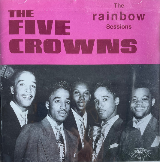 CD - Five Crowns - Rainbow Sessions