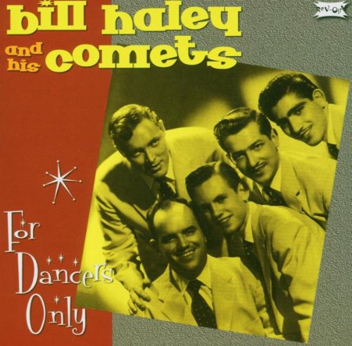 CD - Bill Haley & His Comets - For Dancers Only