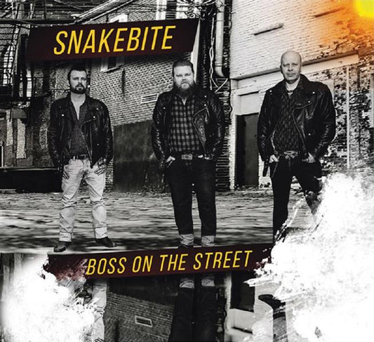 CD - Snakebite - Boss On The Street