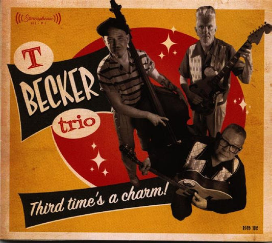 CD - T Becker Trio -Third Time's A Charm!