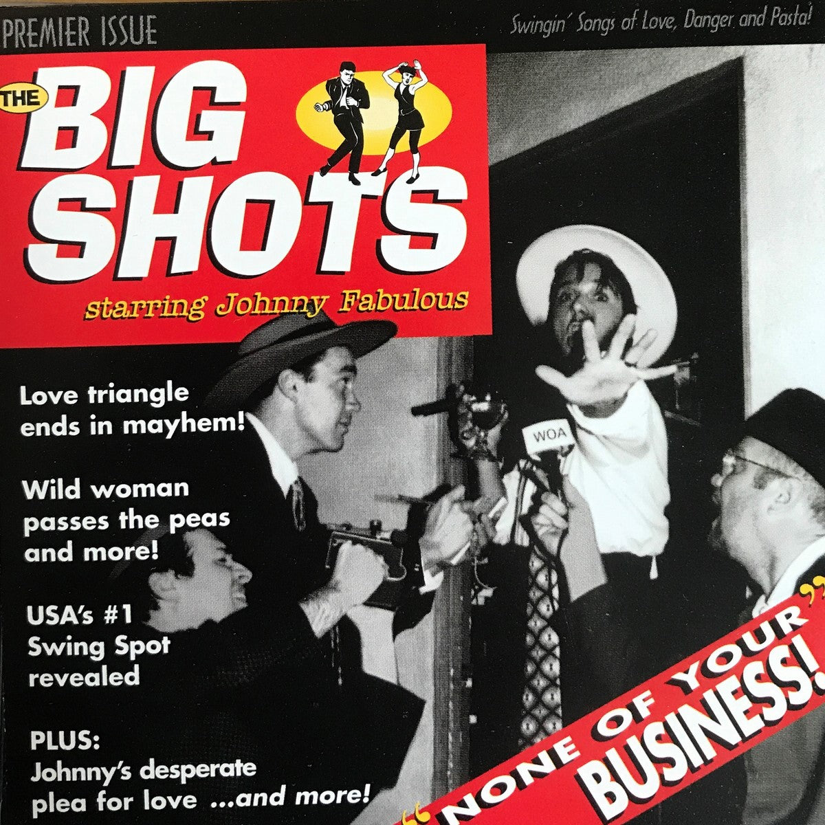 CD - Big Shots - None Of Your Business!