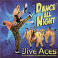 CD - Jive Aces - Dance All Night