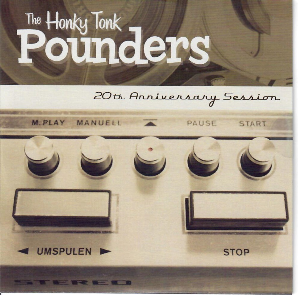 CD - Honky Tonk Pounders - 20th Anniversary Session