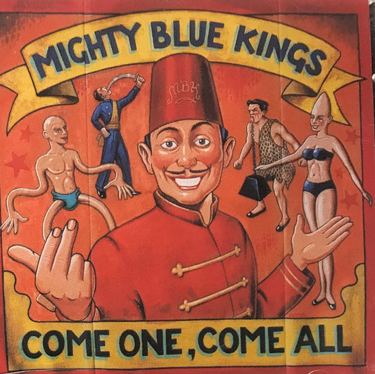 CD - Mighty Blue Kings - Come One, Come All