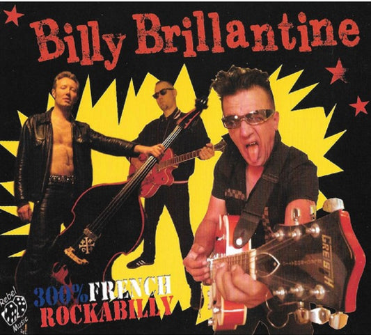 CD - Billy Brillantine - 300% French Rockabilly