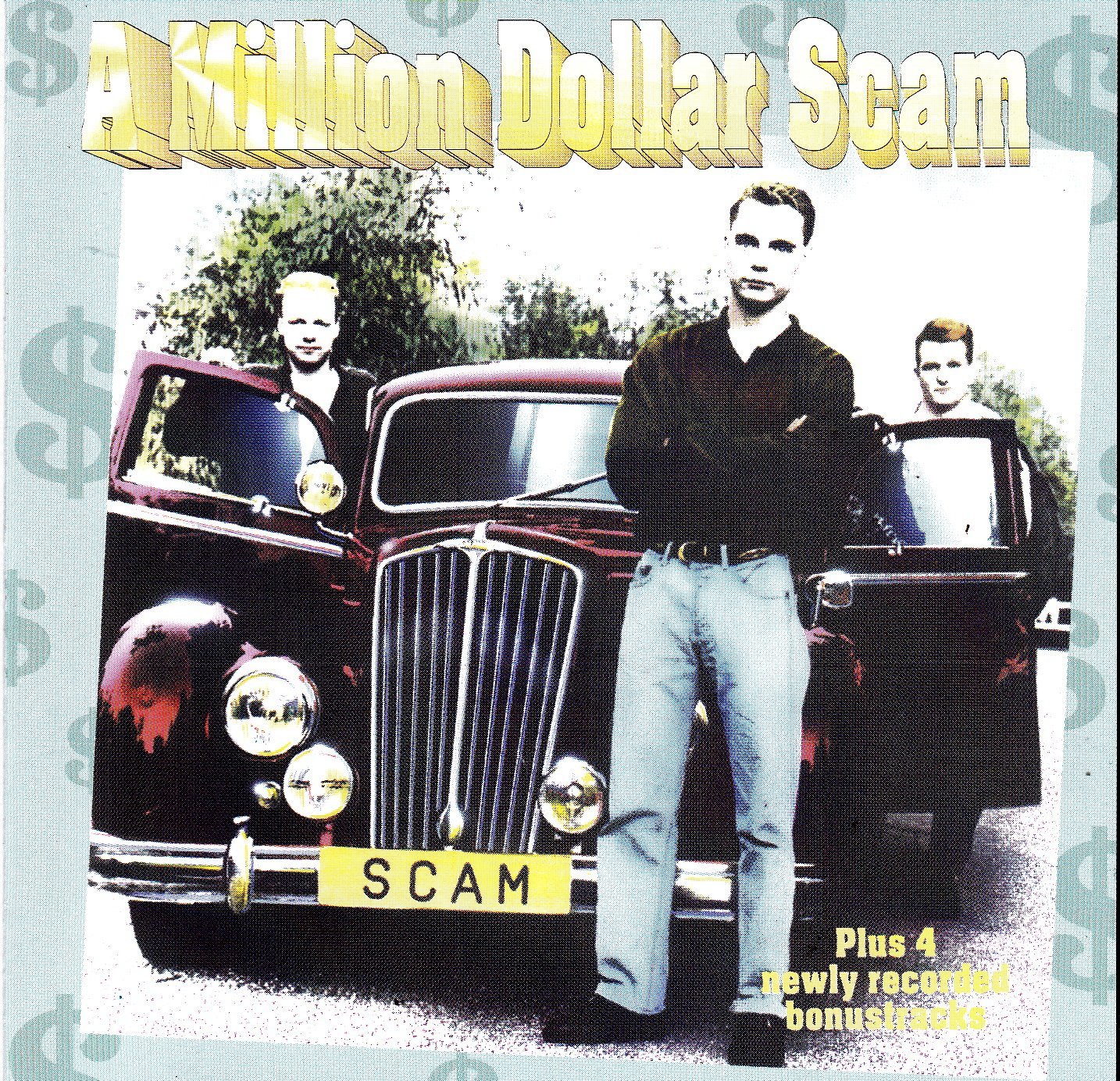 CD - Scam - A Million Dollar Scam