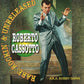 CD - Roberto Cassotto a.k.a. Bobby Darin - Rare, Rockin And Unreleased