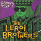 CD - Leroi Brothers - Crown Royale