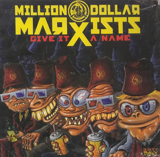 CD - Million Dollar Marxists - Give It A Name