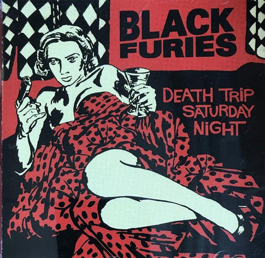 CD - Black Furies - Death Trip Saturday Night