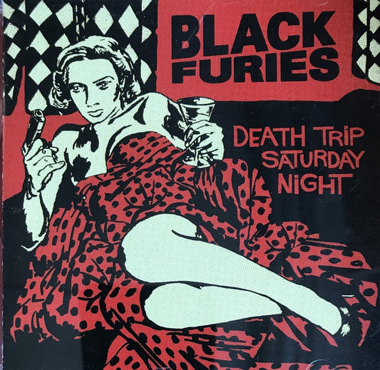 CD - Black Furies - Death Trip Saturday Night