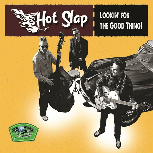 CD - Hot Slap - Lookin' For The Good Thing