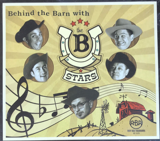 CD - B-Stars - Behind The Barn With...