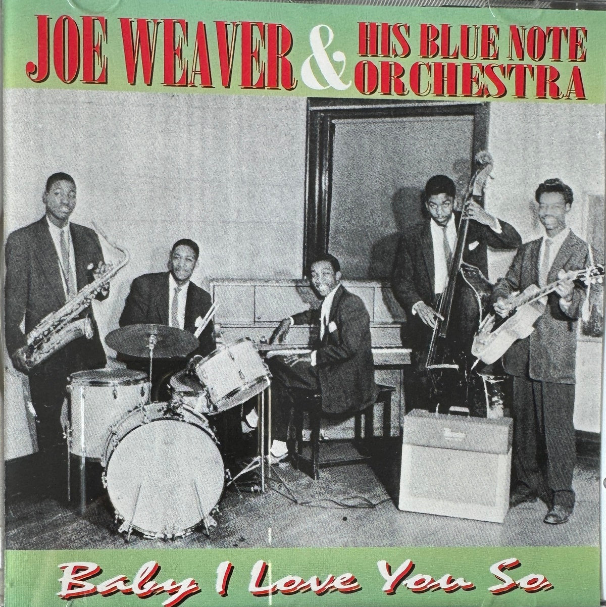 CD - Joe Weaver & His Blue Note Orchestra - Baby I Love You So