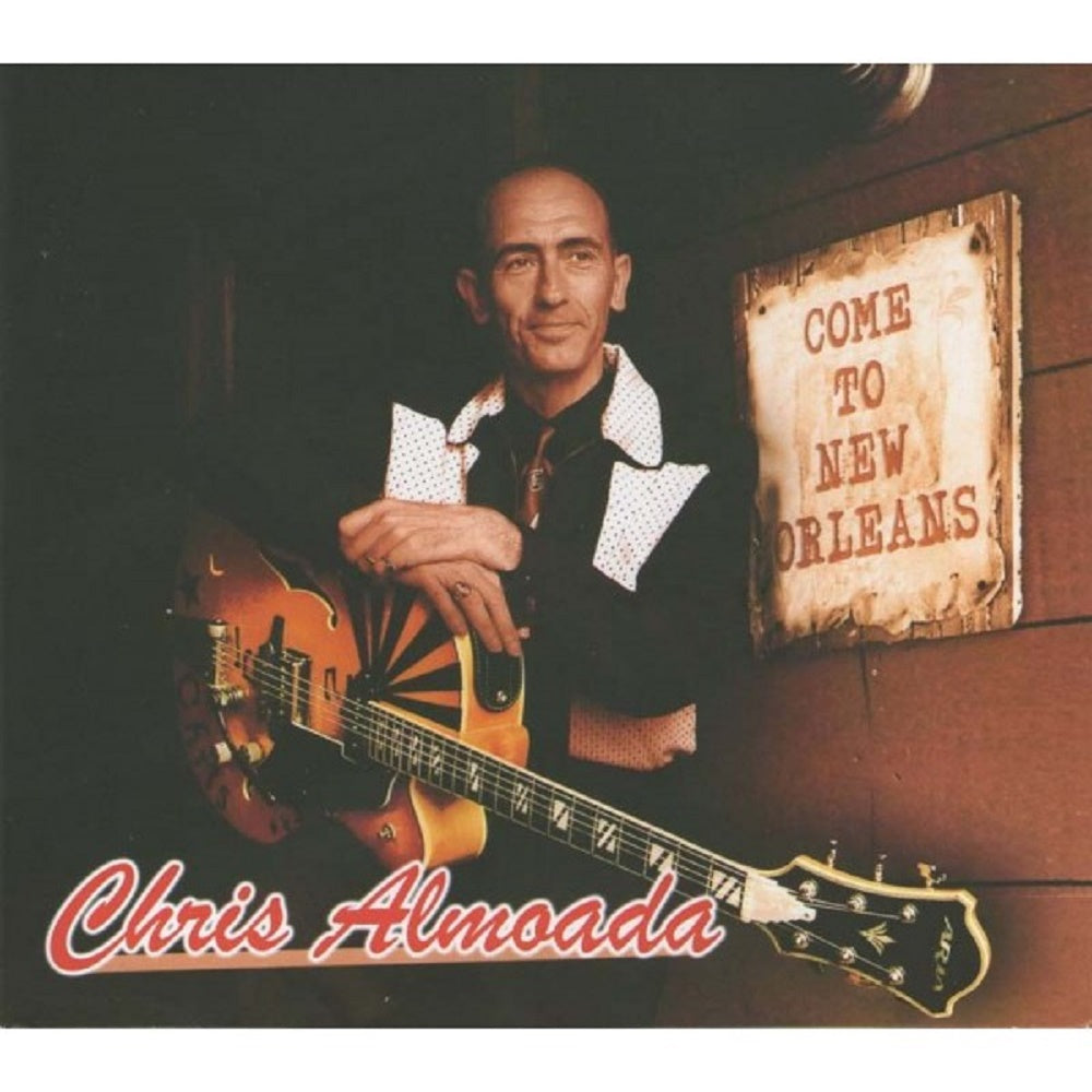 CD - Chris Almoada - Come To New Orleans