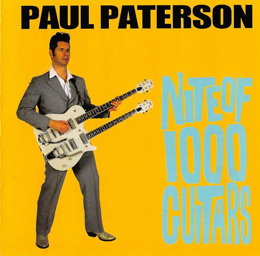 CD - Paul Paterson - Nite Of 1000 Guitars