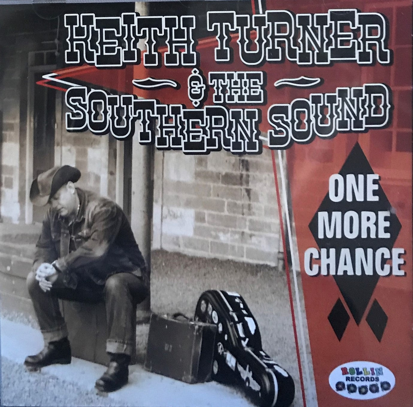 CD - Keith Turner & The Southern Sound - One More Chance