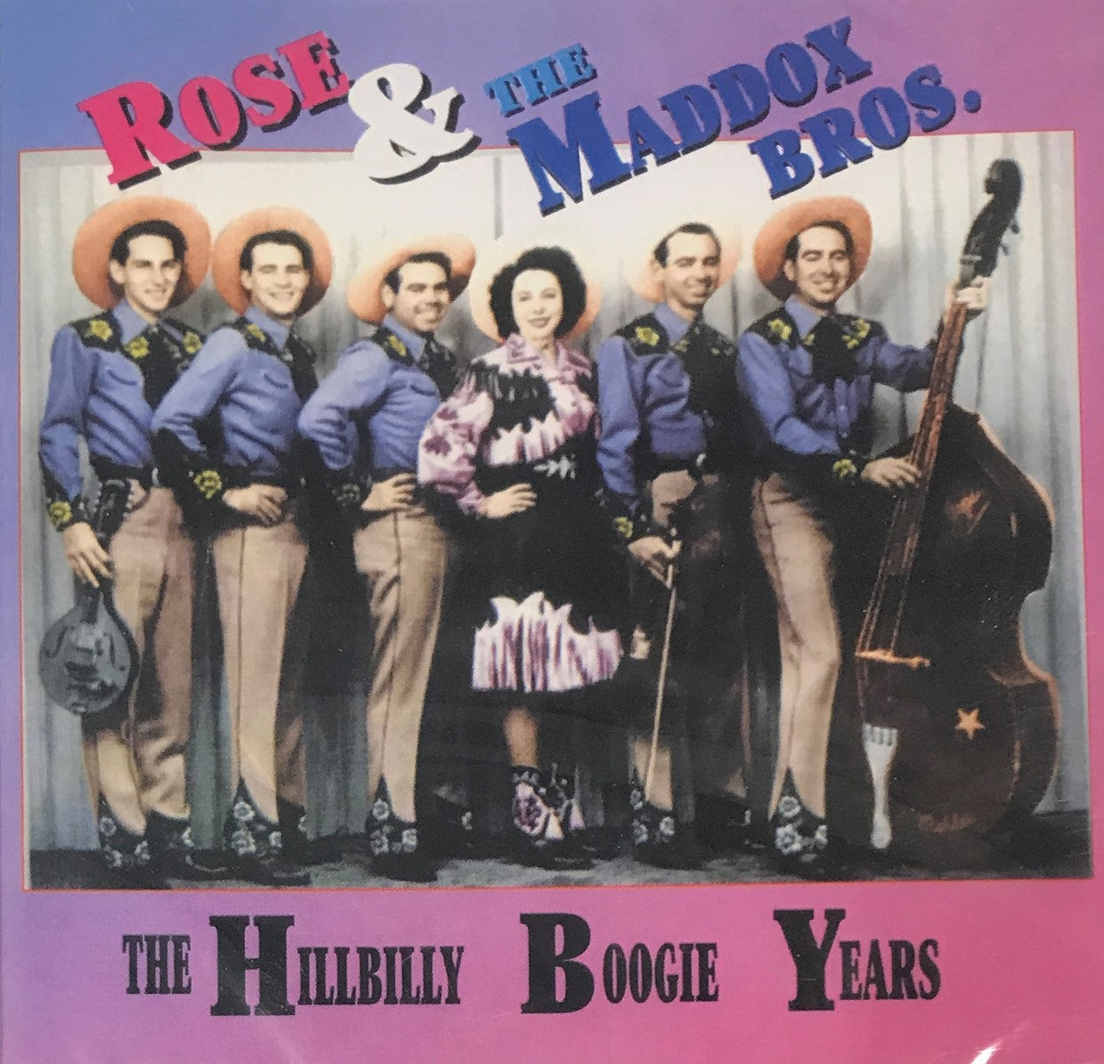 CD - Maddox Bros & Rose - The Hillbilly Boogie Years