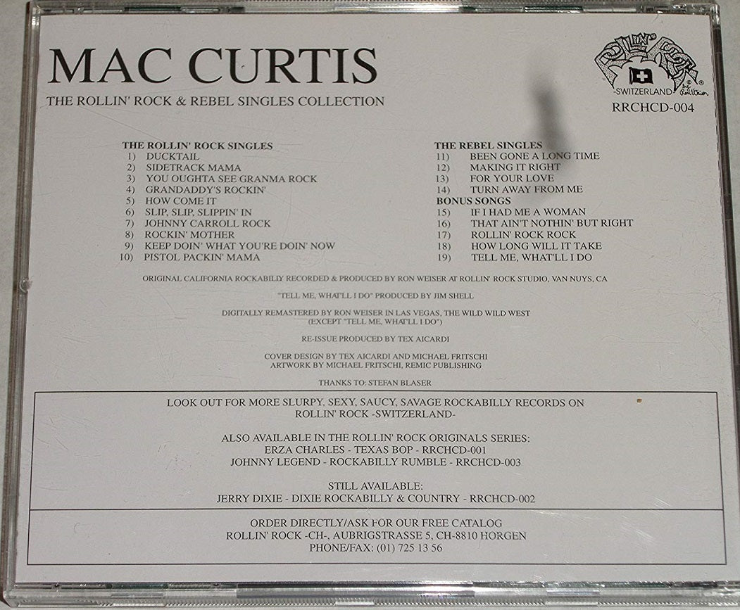 CD - Mac Curtis - The Rollin' Rock And Rebel Singles Collection