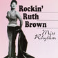 CD - Rockin' Ruth Brown - Miss Rhythm