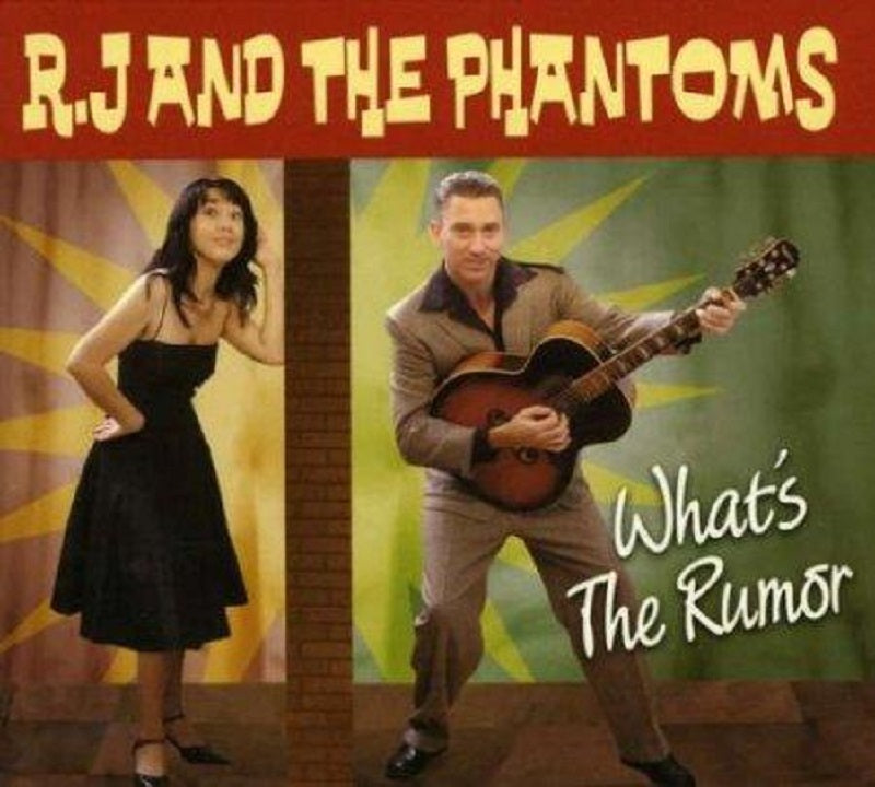 CD - R.J. & The Phantoms - What's The Rumor