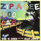 CD - Bob B. Soxx And The Blue Yeans - Zip-A-Dee Doo Dah