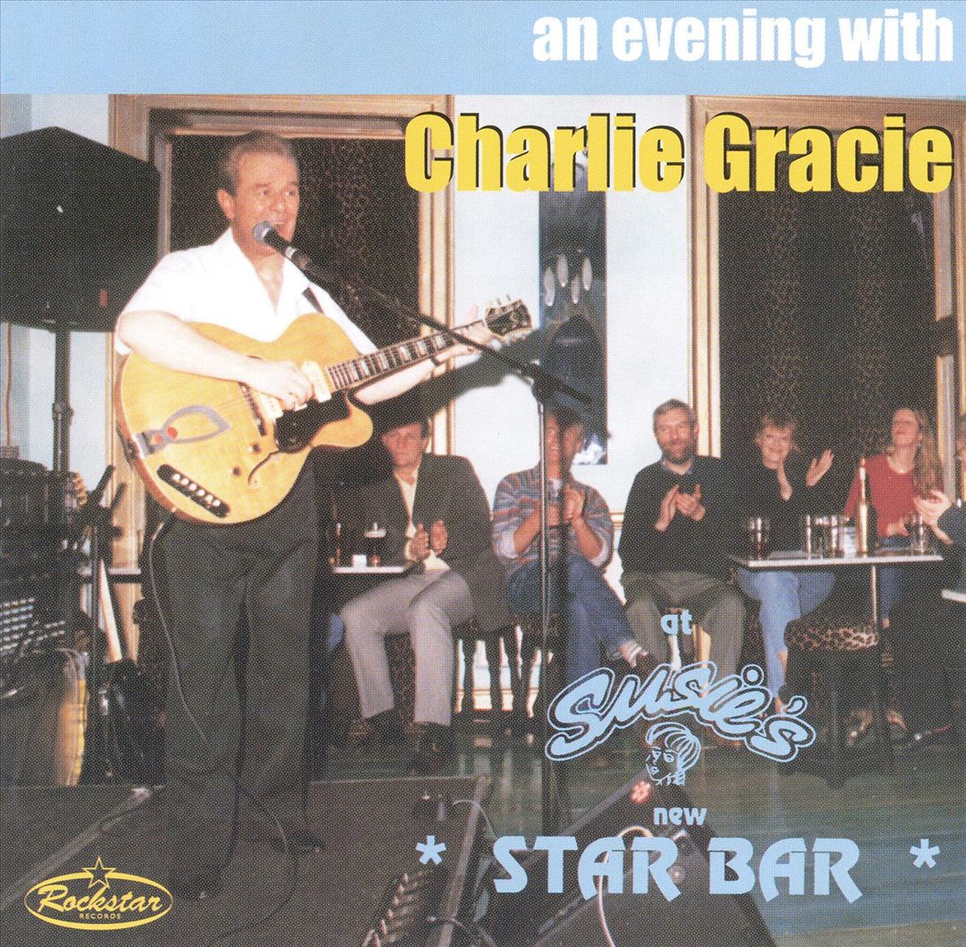 CD - Charlie Gracie - An Evening With..