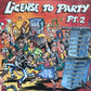 CD - VA - License To Party Vol. 2